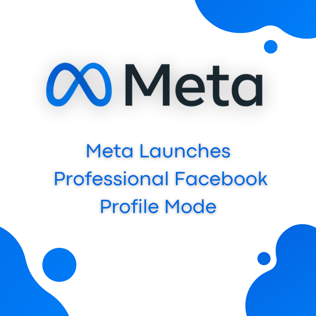 Meta Launches Professional Facebook Profile Mode